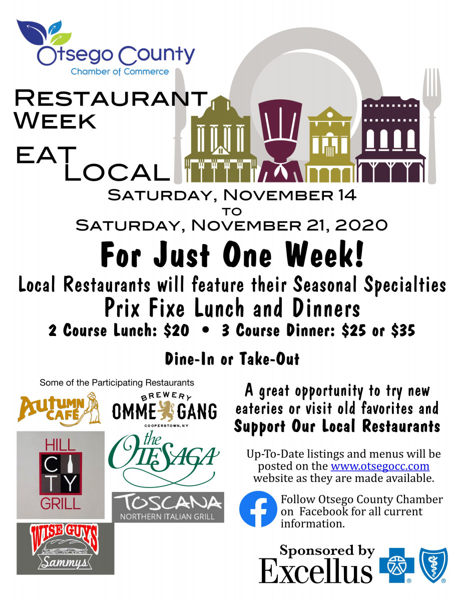 Eat Local RESTAURANT WEEK November 14- 21, 2020.  For Just One Week Restaurants will feature their Seasonal Specialties at a Special Price
